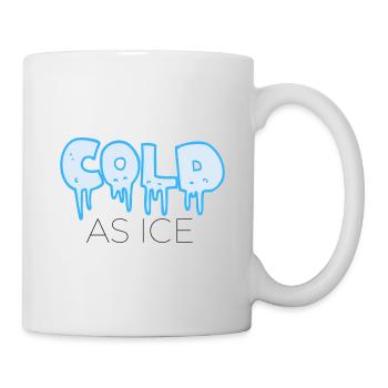 Cold as ICE - Tasse - Weiß - Rechts