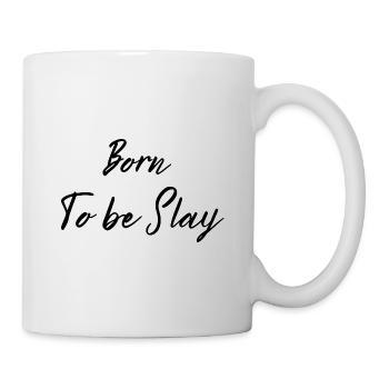 Born to be slay T-shirt - Tasse - Weiß - Rechts