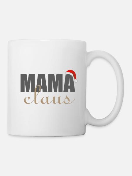 Christmas Mama Claus - Mug - white
