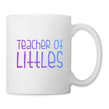 Teacher Of Littles Babysitter Daycare Provider Tea - Tasse - Weiß - Rechts