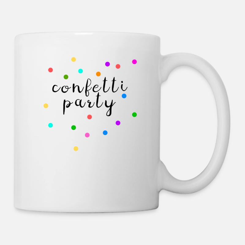 Konfetti Party Bunt Feier - Tasse - Weiß