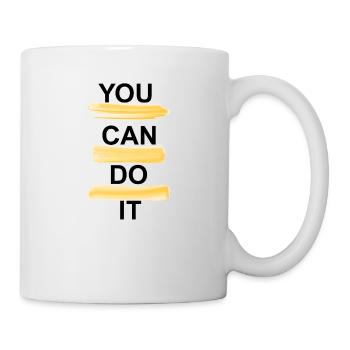 YOU CAN DO IT - Tasse - Weiß - Rechts