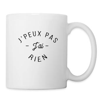 Je peux pas jai Rien - Mug blanc - blanc - Droite