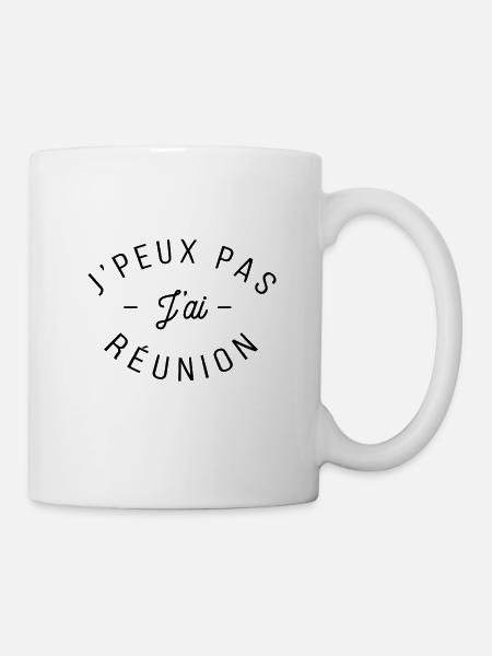Je peux pas jai reunion - Mug blanc - blanc