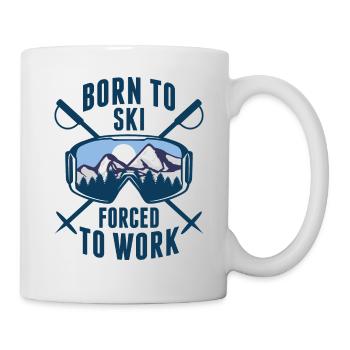 Born To Ski Forced To Work - Mug - white - Right