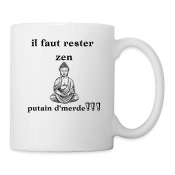il faut rester zen t-shirt humour cadeau homme - Mug blanc - blanc - Droite