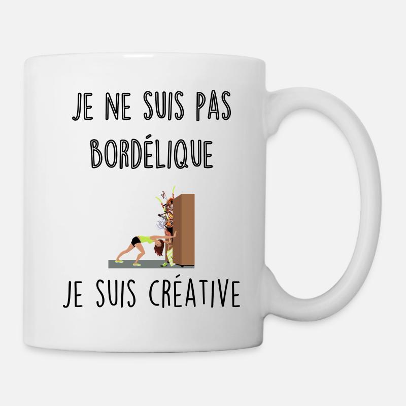 Je ne suis pas bordélique, je suis créative - Mug blanc - blanc