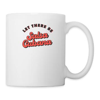 Let there be Salsa Cubana Salsa Dance - Mug blanc - blanc - Droite