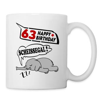 Geburtstag 63 Jahre Birthday Elefant Scheissegal - Tasse - Weiß - Rechts