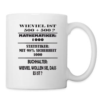 Mathematiker, Statistiker, Buchhalter Witz - Tasse - Weiß - Rechts