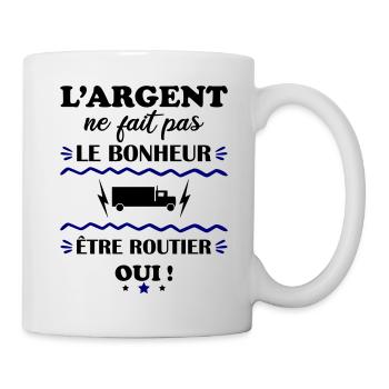 L'argent ne fait pas le bonheur routier - Mug blanc - blanc - Droite