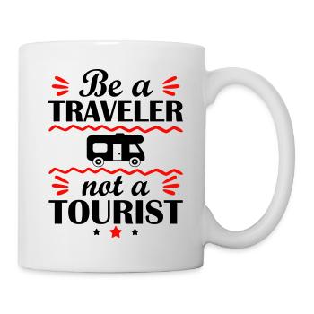 Be a traveler, not a tourist, RV - Mug - white - Right