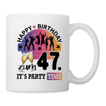 Geburtstag 47 Party People Fete Dancing Tanzen - Tasse - Weiß - Rechts