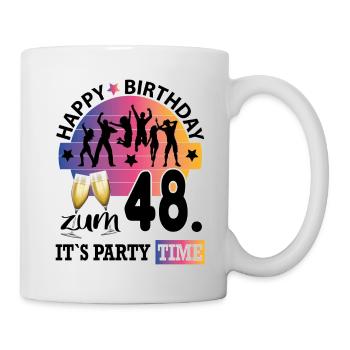 Geburtstag 48 Party People Fete Dancing Tanzen - Tasse - Weiß - Rechts