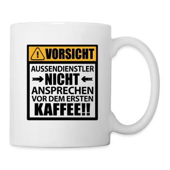 Aussendienstler Außendienstler Sprüche Lustig - Tasse - Weiß - Rechts