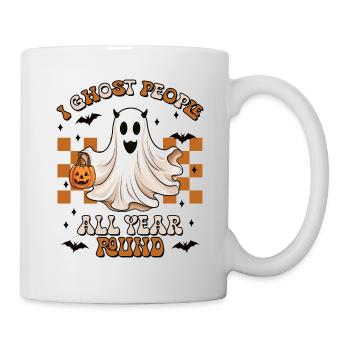 Halloween I Ghost People All Year Round - Mug - white - Right