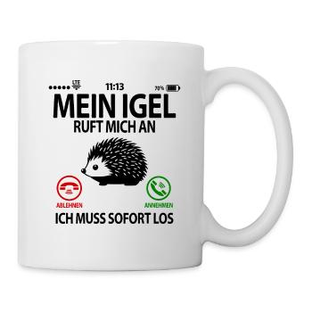 Igelfreunde Igel Lustige Witzig Sprüche mit Spruch - Tasse - Weiß - Rechts