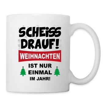 Weihnachten Christmas Lustig Scheisse Sprüche - Tasse - Weiß - Rechts