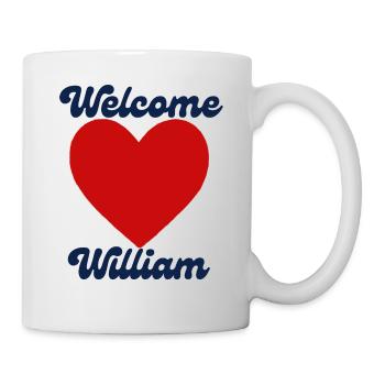 Willkommen William - Tasse - Weiß - Rechts