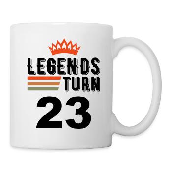 23 Geburtstag, Legenden werden 23 Jahre alt - Tasse - Weiß - Rechts