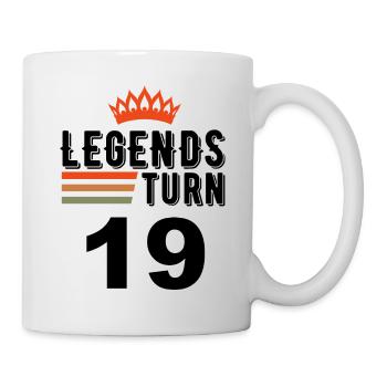 19 Geburtstag, Legenden werden 19 Jahre alt - Tasse - Weiß - Rechts