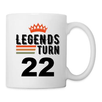 22 Birthday, Legends turn 22 - Mug - white - Right