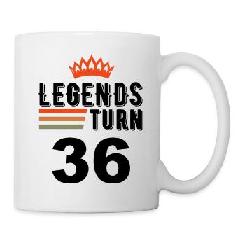 36 Geburtstag, Legenden werden 36 Jahre alt - Tasse - Weiß - Rechts