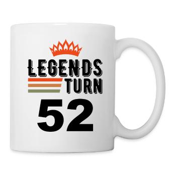 52 Birthday, Legends turn 52 - Mug - white - Right
