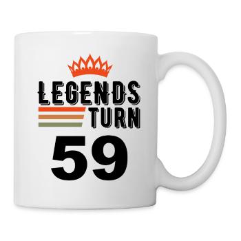 59 Birthday, Legends turn 59 - Mug - white - Right