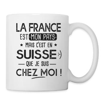Suisse c est chez moi Humour franco suisse - Mug blanc - blanc - Droite