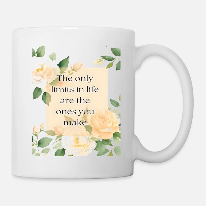 Motif floral avec dicton - Les seules limites dans la vie - Mug blanc - blanc