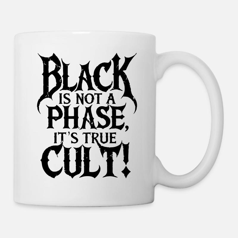 black is not a phase its trve cvlt - Mug - white