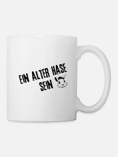 Alter Hase Designs | Redewendung - Tasse - Weiß