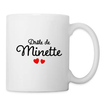 Drôle De Minette Humour Surnom Affectueux Femme - Mug blanc - blanc - Droite
