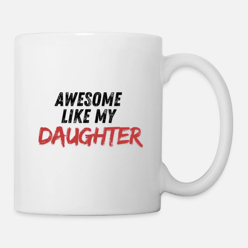 Génial comme ma fille - Mug blanc - blanc