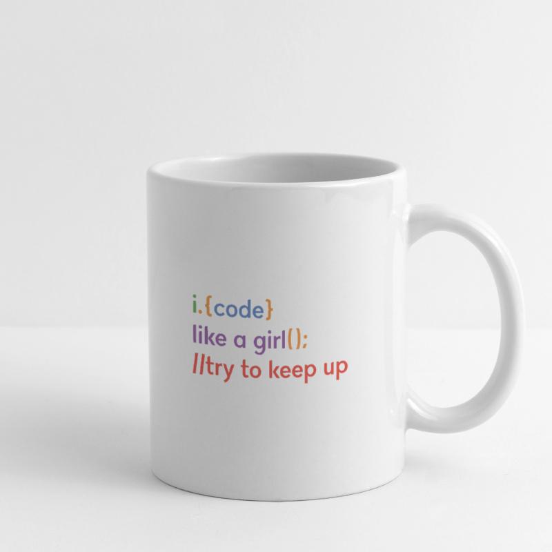 I Code Like A Girl Try To Keep Up Coder Programmer Tasse