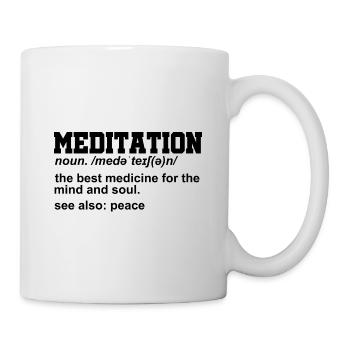 Meditation Noun Definition Meditate Relaxation Spi - Tasse - Weiß - Rechts