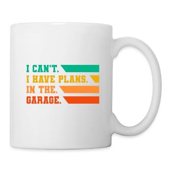 I Can't I Have Plans In The Garage Car Lover Mecha - Mug - white - Right