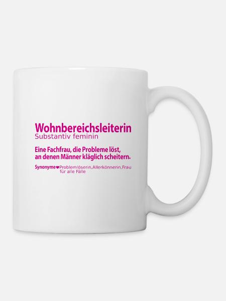 Wohnbereichsleiterin Wohnbereichsleitung Abschied - Tasse - Weiß