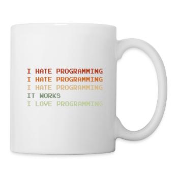 Things I Hate Programming Coder Coding Developer S - Tasse - Weiß - Rechts