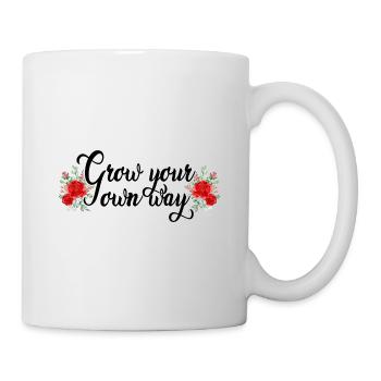 Grow Your Own Way Gardener Gardening Plants Botanc - Tasse - Weiß - Rechts