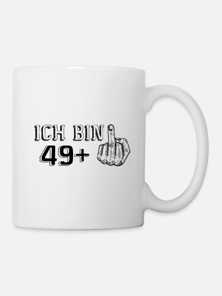Lustiges Geburtstagsgeschenk Ich Bin 49 Mehr 1 - Tasse - Weiß