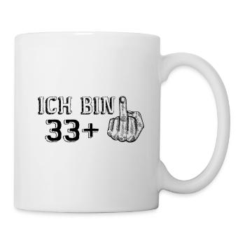 Lustiges Geburtstagsgeschenk Ich Bin 33 Mehr 1 - Tasse - Weiß - Rechts
