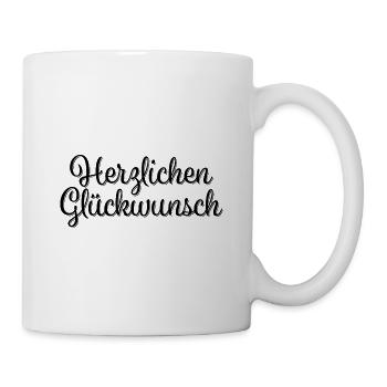 Herzlichen Glückwunsch Glückwünsche Geburtstag - Tasse - Weiß - Rechts