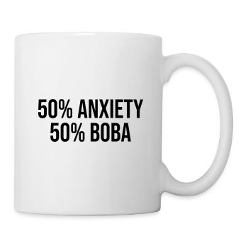 50% Anxiety 50% Boba Tea Lover Tea Drinker Cup Bre - Tasse - Weiß - Rechts