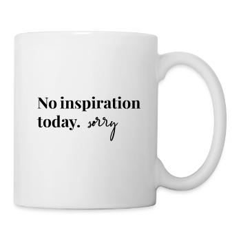 Pas d’inspiration aujourd’hui, désolé! - Mug blanc - blanc - Droite
