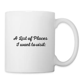 Destinations - create your own list! - Mug - white - Right