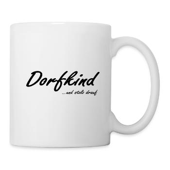 Dorfkind - Tasse - Weiß - Rechts