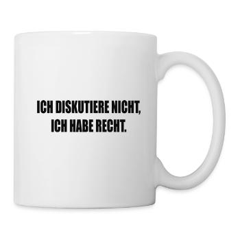 Ich habe Recht - Tasse - Weiß - Rechts