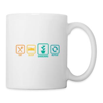 Eat Sleep Gardening Repeat Garden Gardener Horticu - Tasse - Weiß - Rechts